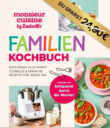 Monsieur Cuisine Familienkochbuch
