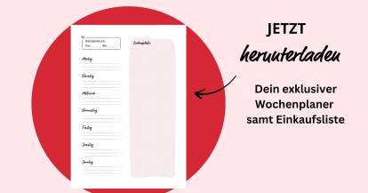 Lade dir deinen Wochenplaner mit Einkaufsliste kostenlos herunter